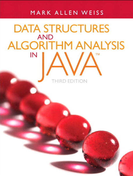 Book cover of Data Structures and Algorithm Analysis in Java by Mark Allen Weiss Book cover of Data Structures and Algorithm Analysis in Java by Mark Allen Weiss